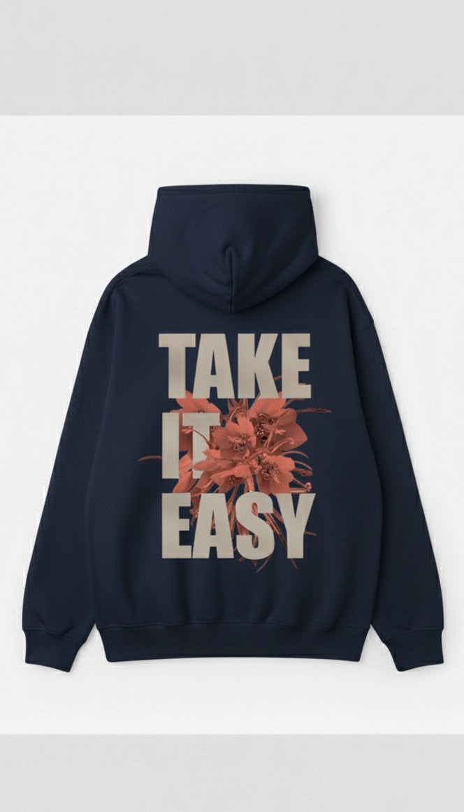 “Take It Easy” Graphic Hoodie